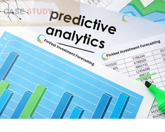 Predictive Analytics Case Study FinVest Investment Forecasting